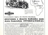 Propaganda institucional de outubro de 1928 dando conta da travessia do Saara por um caminhão International (desde 1926 a empresa montava seus veículos no Brasil).